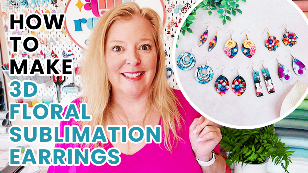 How to Make 3D Flower Sublimation Earrings