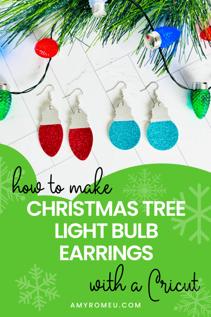 Christmas Tree Light Bulb Earrings with a Cricut