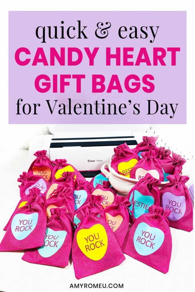 DIY Candy Hearts Valentine's Day Gift Bags - Amy Romeu