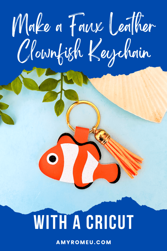 Clownfish Faux Leather Keychain made with a Cricut
