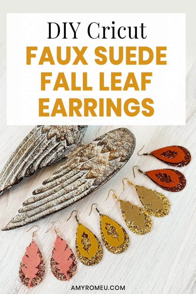 DIY Cricut Faux Suede Fall Leaf Earrings