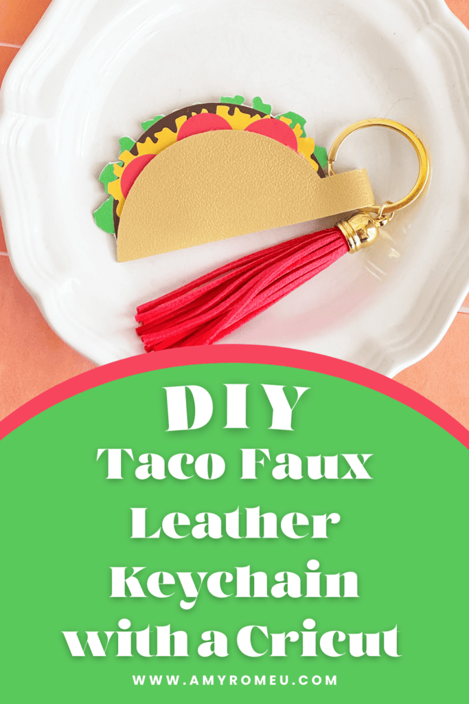 funny faux leather taco keychain made with a Cricut