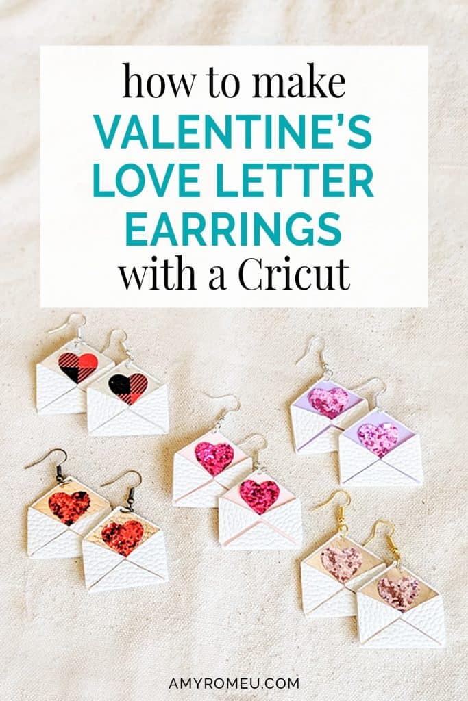 Download Diy Cricut Valentine S Day Love Letter Earrings Amy Romeu