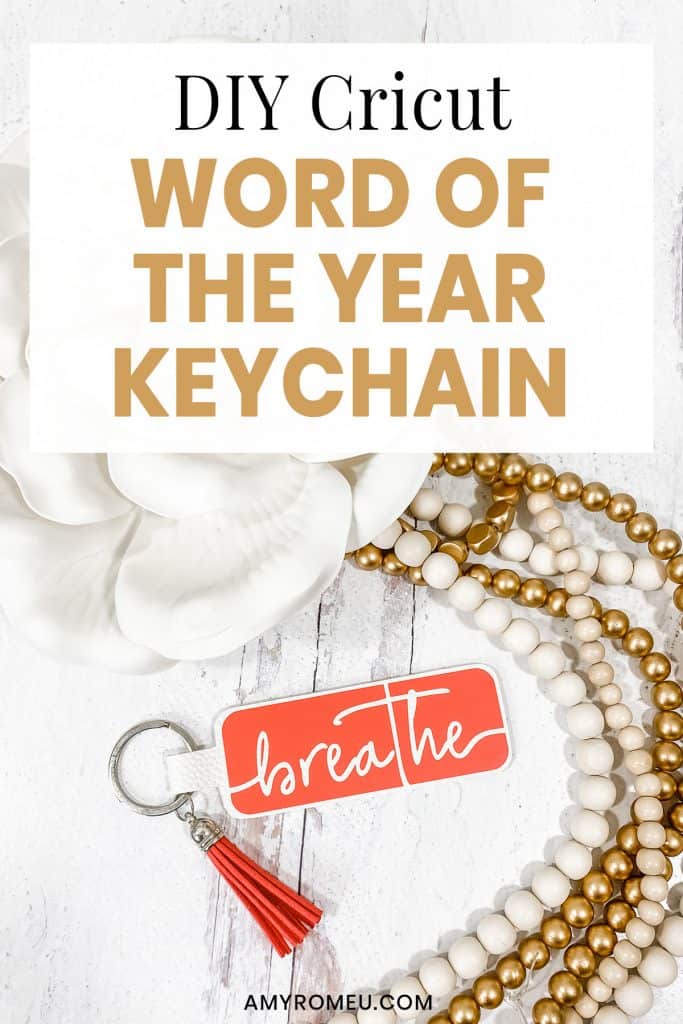 DIY Cricut Word of the Year Keychain