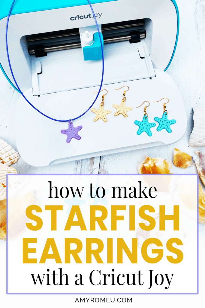 Cricut Joy Earring Tutorial DIY - Summer Starfish Earrings