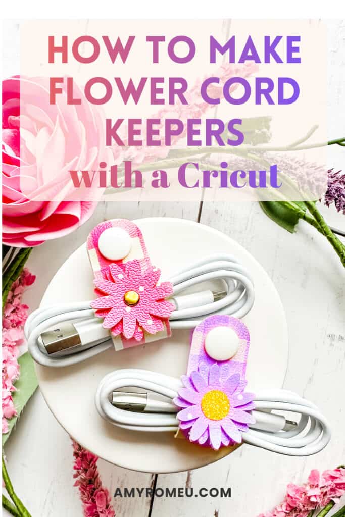 Flower Cord Keepers made with Faux Leather and a Cricut