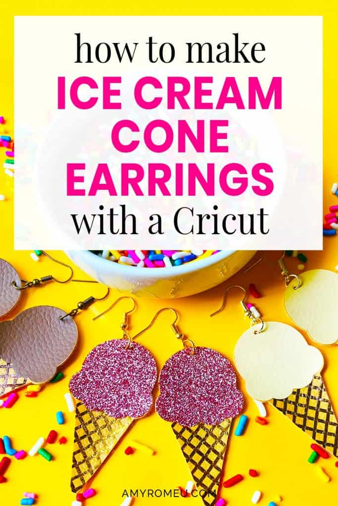 ice cream cone faux leather earrings made with a Cricut