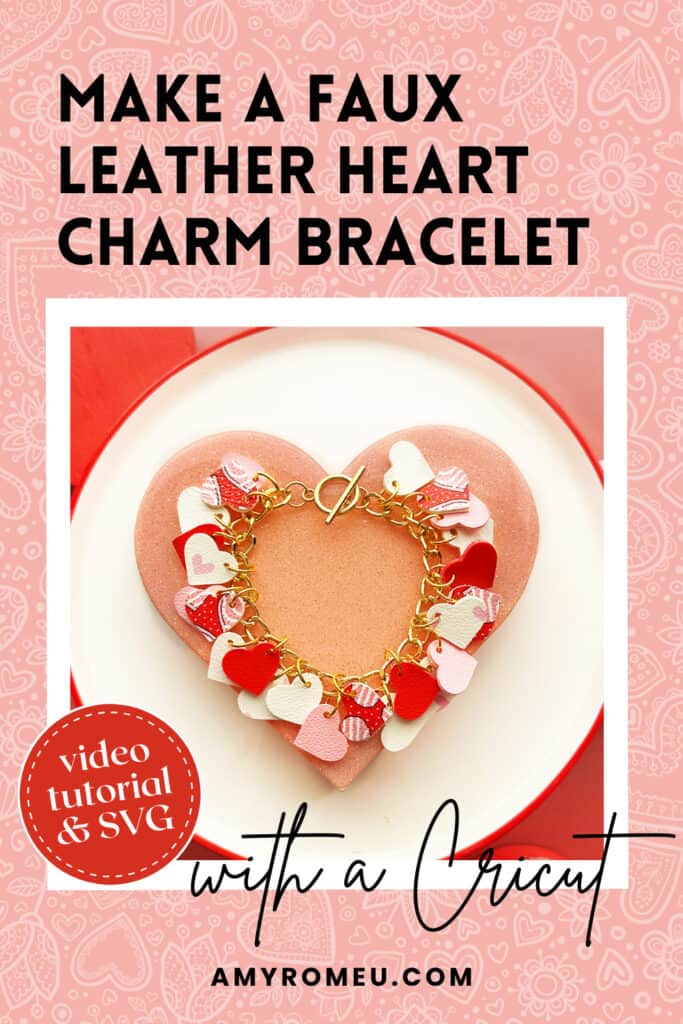 faux leather heart charm bracelet made with a Cricut