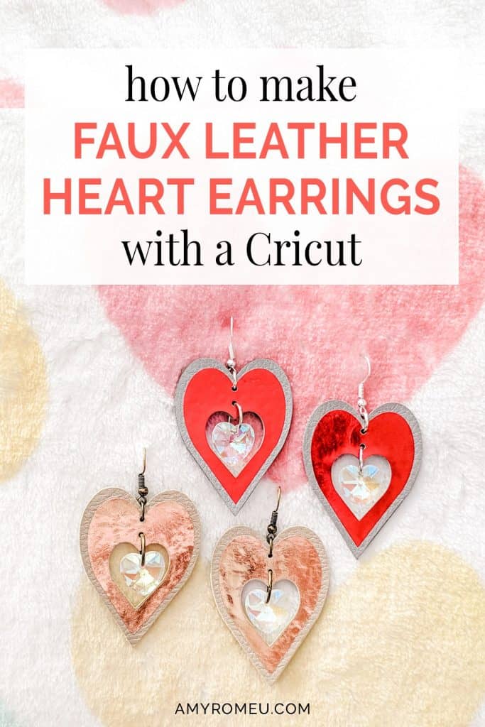 DIY faux leather heart earrings Cricut