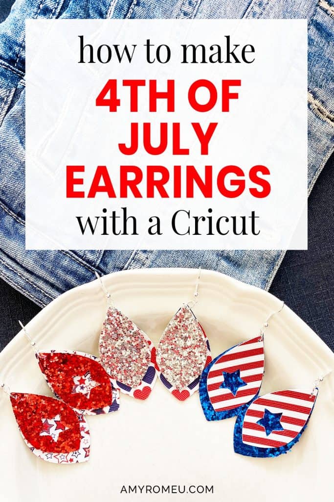 DIY July 4th Cricut earrings