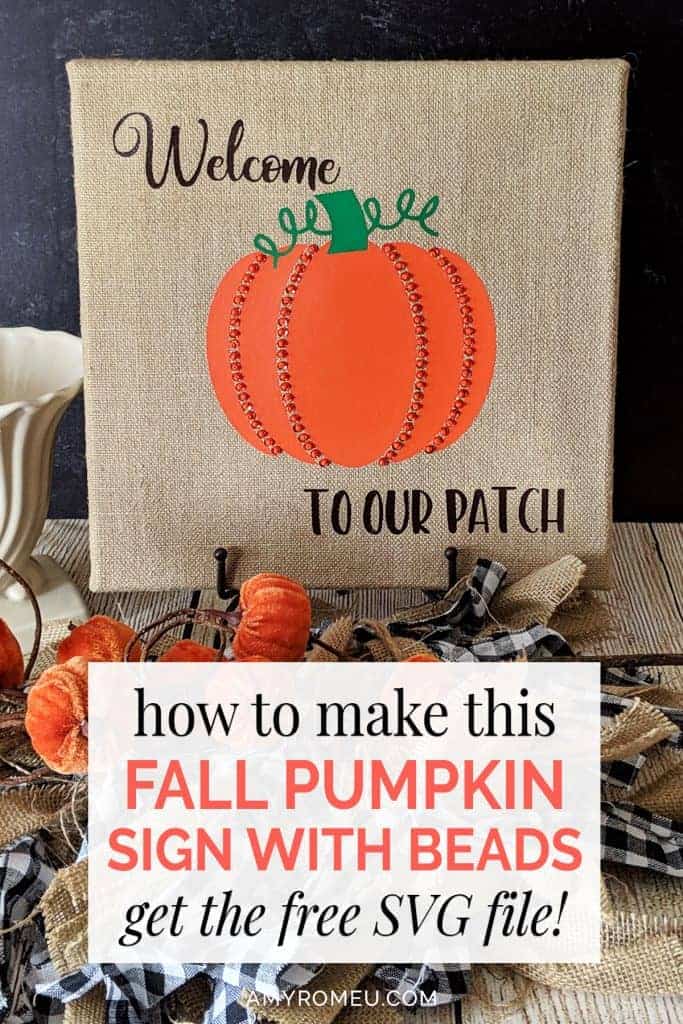 fall decor DIY pumpkin sign made with burlap canvas, heat transfer vinyl, beads and sequins