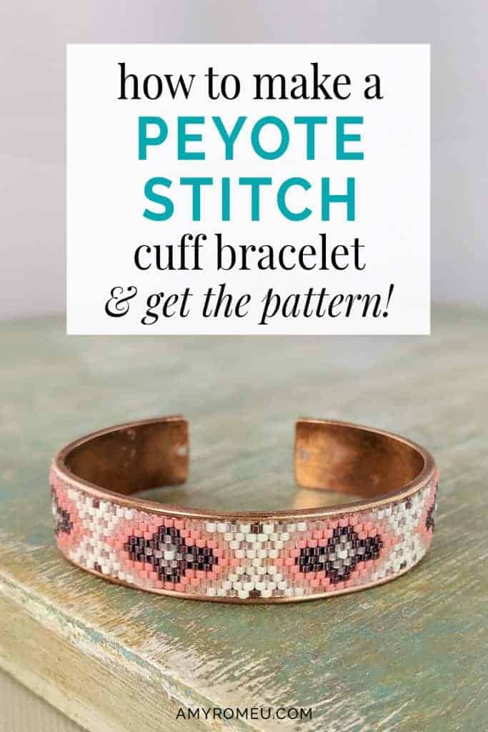 peyote stitch cuff bracelet DIY