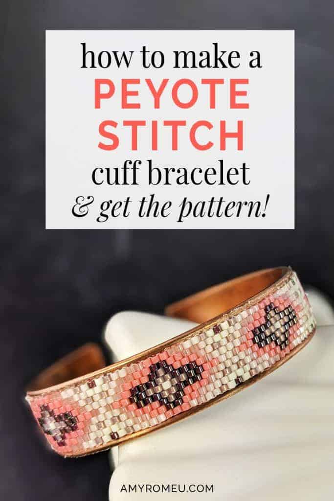 how to make a peyote stitch cuff bracelet 