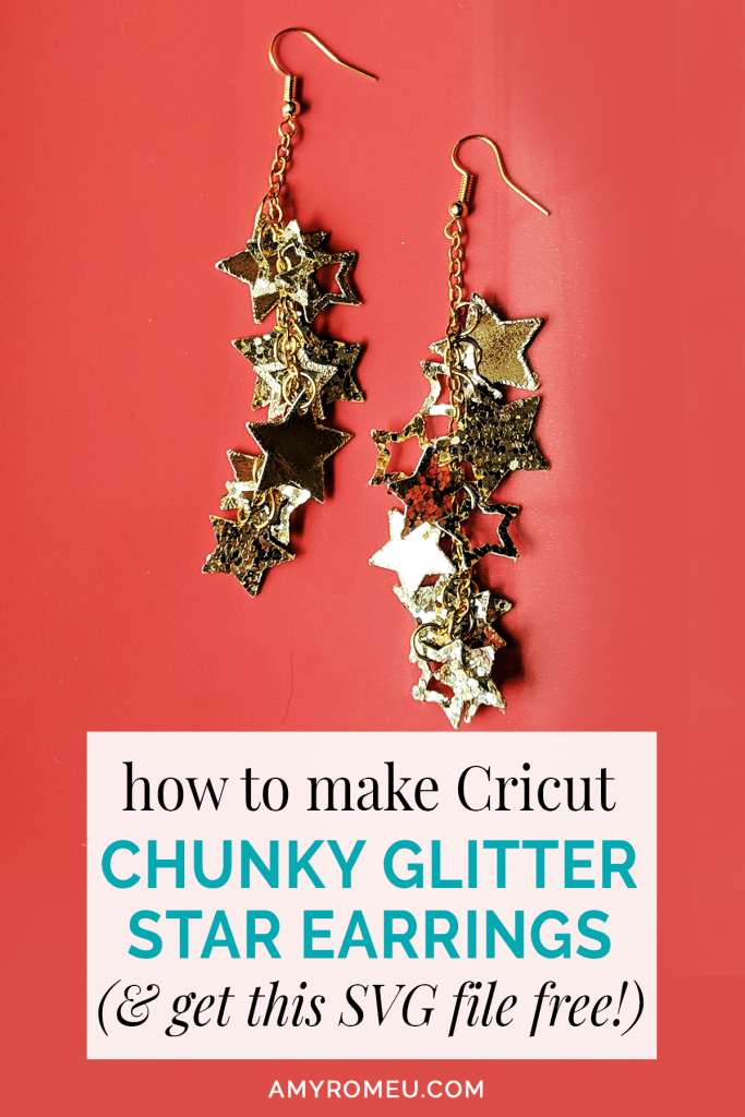 How To Make Cricut Chunky Glitter Star Earrings - Amy Romeu