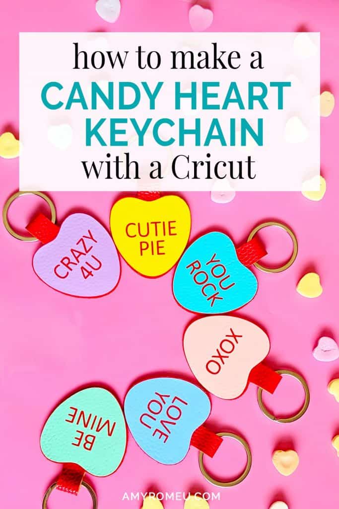 DIY cricut candy heart keychains